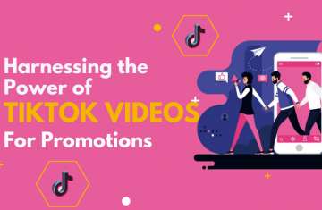Harnessing the Power of TikTok Videos for Promotions